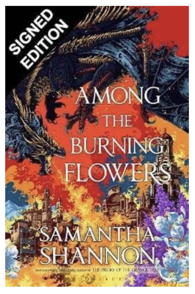 Among the Burning Flowers Waterstones Special Edition