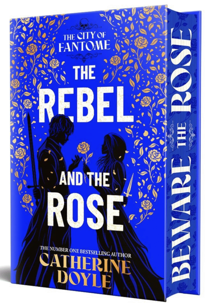 The Rebel and the Rose Waterstones Special Edition Rose Edition